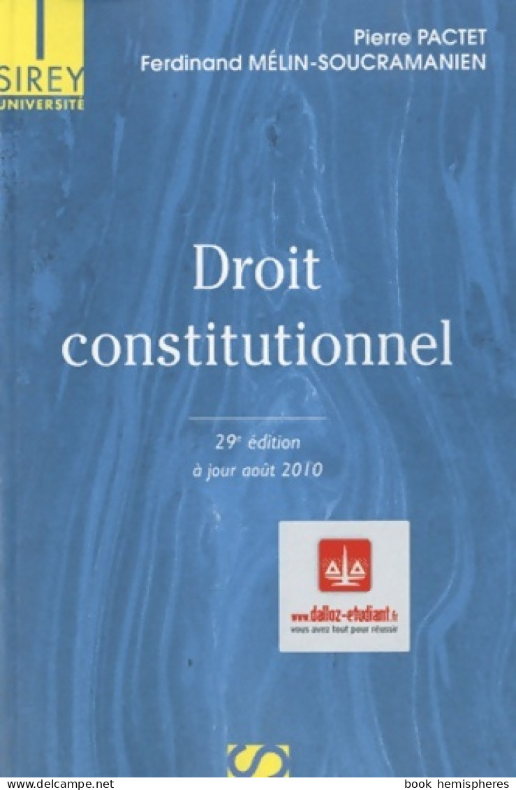 Droit Constitutionnel (2010) De Pierre Pactet - Derecho