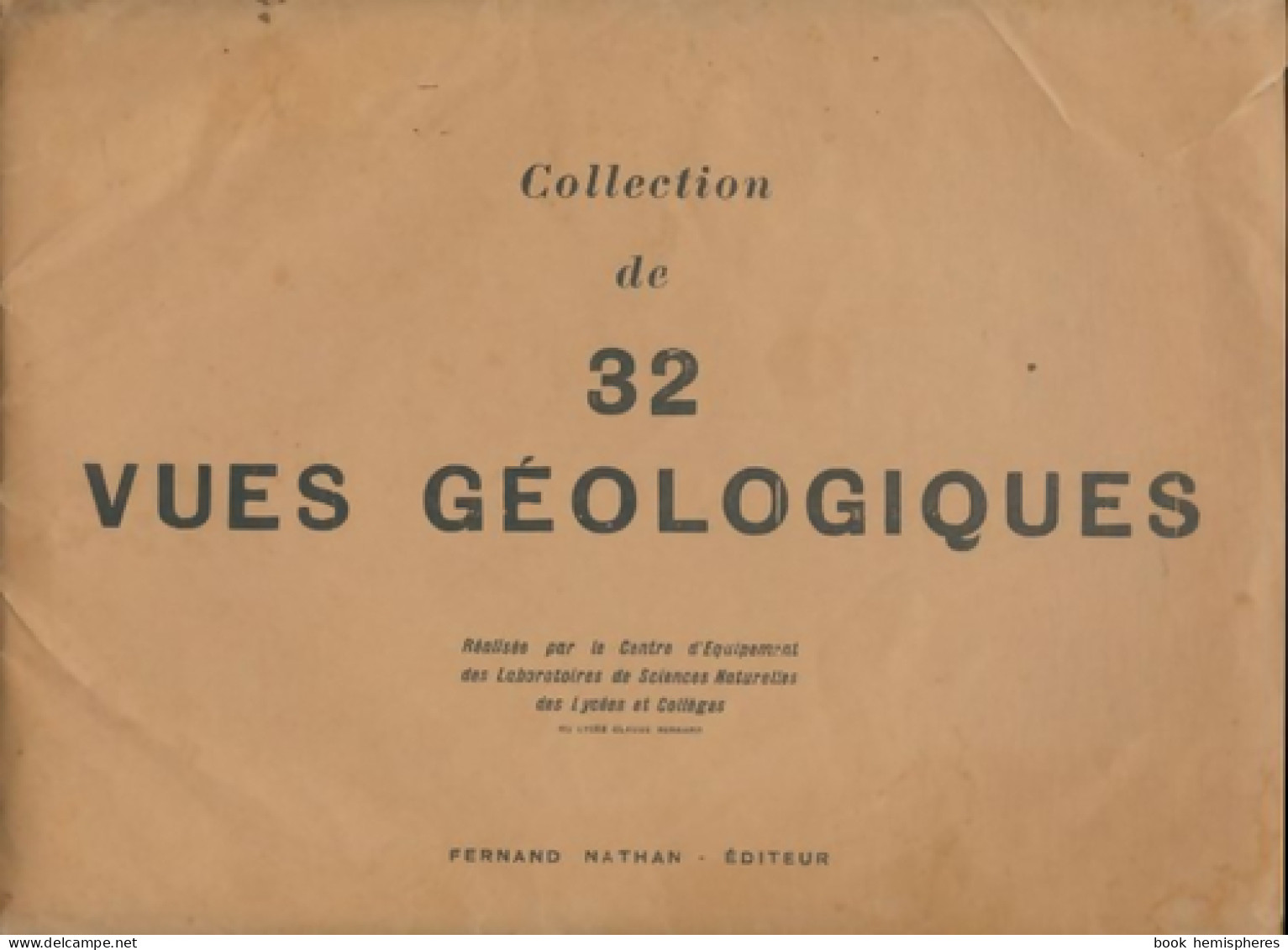 Collection De 32 Vues Géologiques (0) De Collectif - Ohne Zuordnung