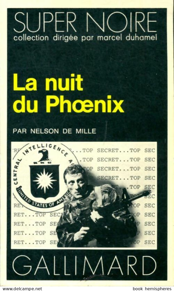 La Nuit Du Phoenix (1976) De Nelson De Mille - Other & Unclassified