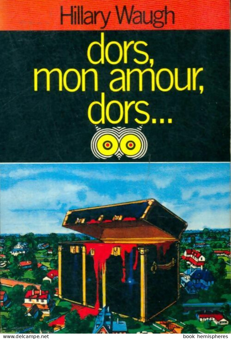 Dors, Mon Amour, Dors... (1969) De Hilary Waugh - Sonstige & Ohne Zuordnung