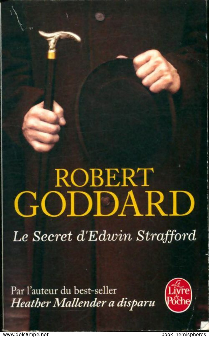 Le Secret D'Edwin Strafford (2014) De Robert Goddard - Autres & Non Classés