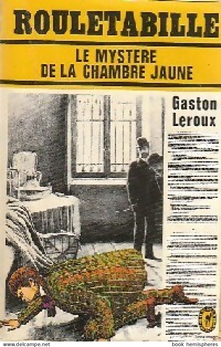 Le Mystère De La Chambre Jaune (1974) De Gaston Leroux - Otros & Sin Clasificación