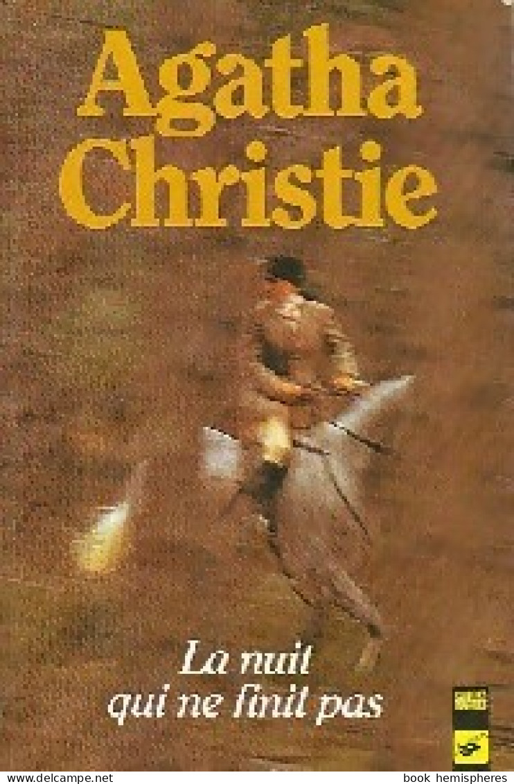 La Nuit Qui Ne Finit Pas (1983) De Agatha Christie - Andere & Zonder Classificatie