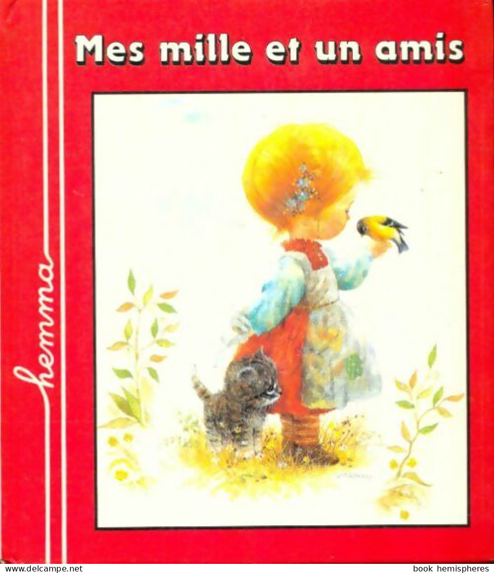 Mes Mille Et Un Amis (1982) De J. ;Giordano Dauvister - Autres & Non Classés
