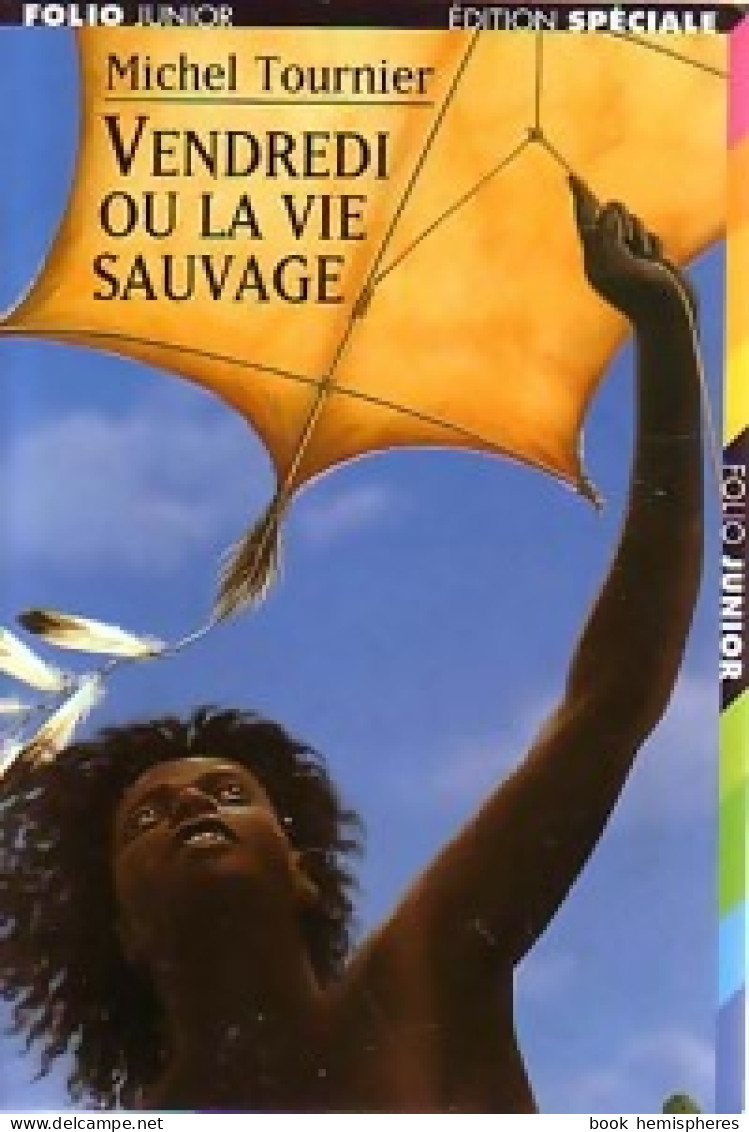 Vendredi Ou La Vie Sauvage (1997) De Michel Tournier - Autres & Non Classés