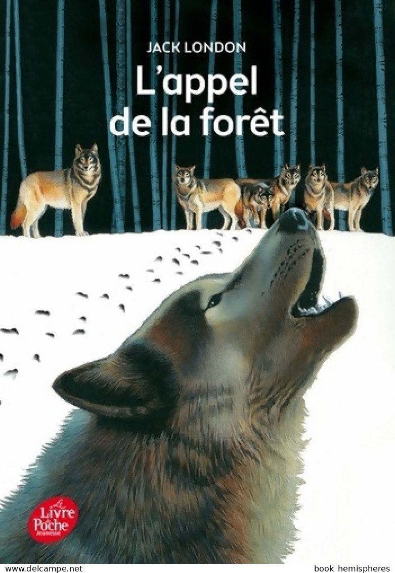 L'appel De La Forêt (2014) De Jack London - Autres & Non Classés