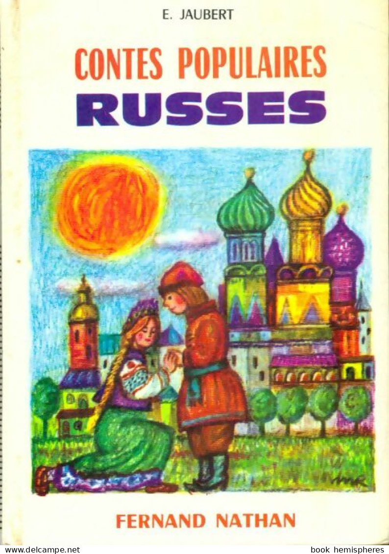 Contes Populaires Russes (1970) De E. Jaubert - Altri & Non Classificati