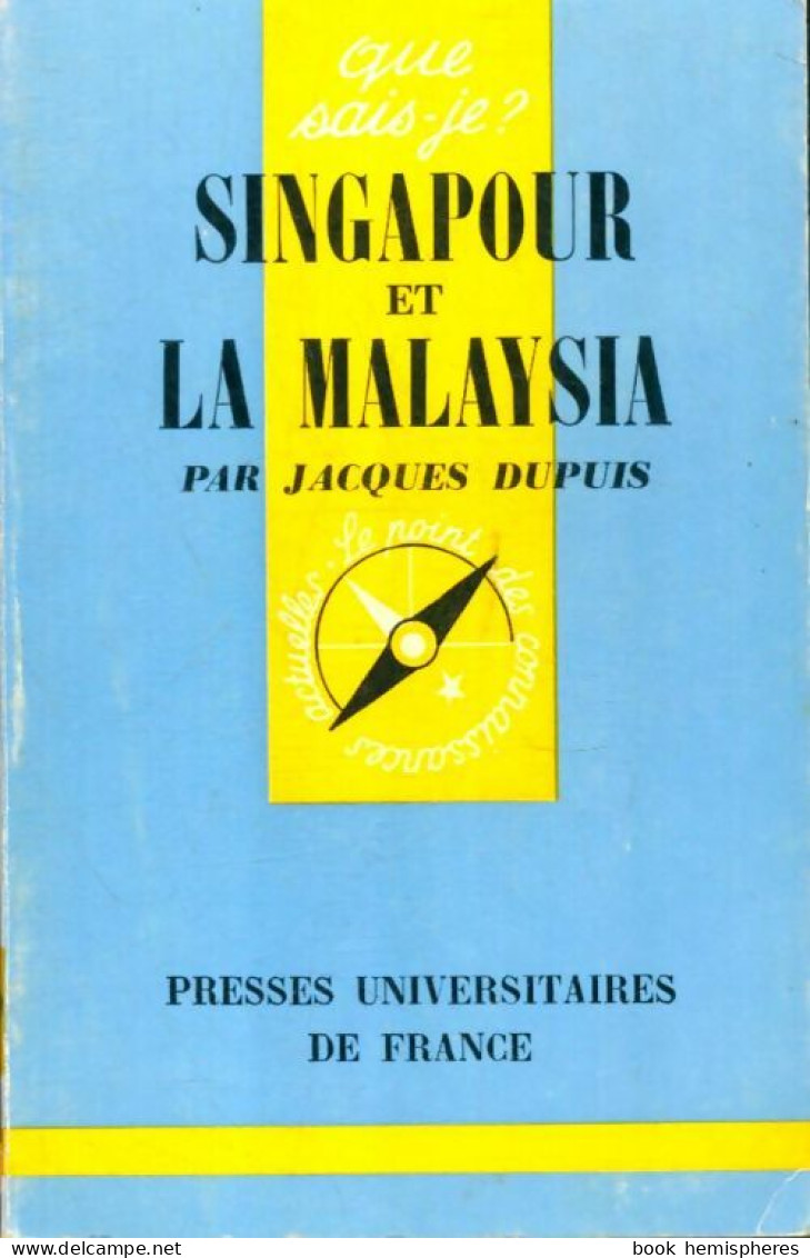 Singapour Et La Malaysia (1972) De Jacques Dupuis - Geographie
