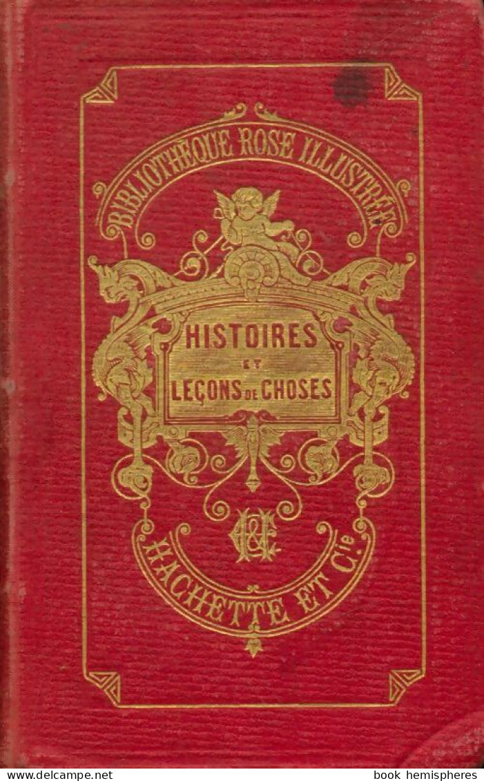 Histoires Et Leçons De Choses (1884) De Marie Pape-Carpantier - Other & Unclassified