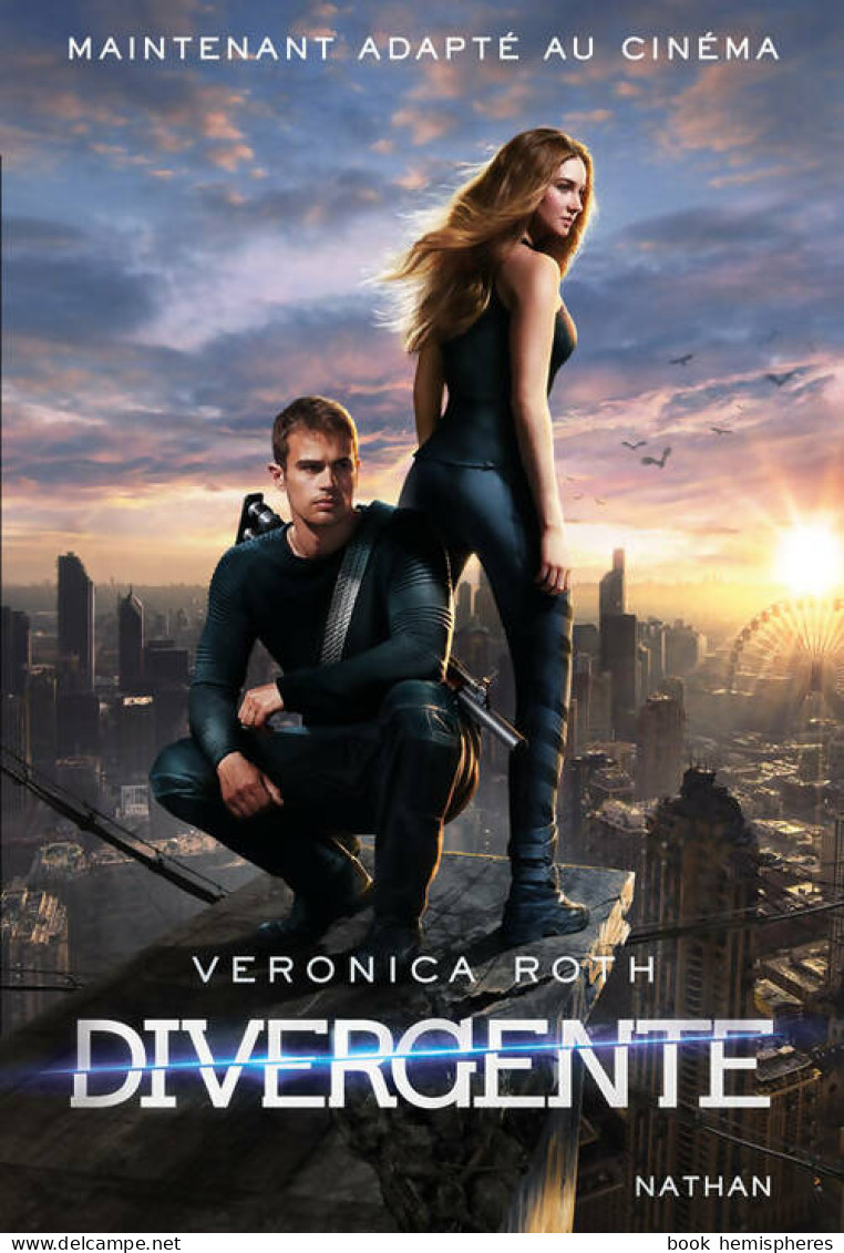 Divergente Tome I (2014) De Veronica Roth - Autres & Non Classés