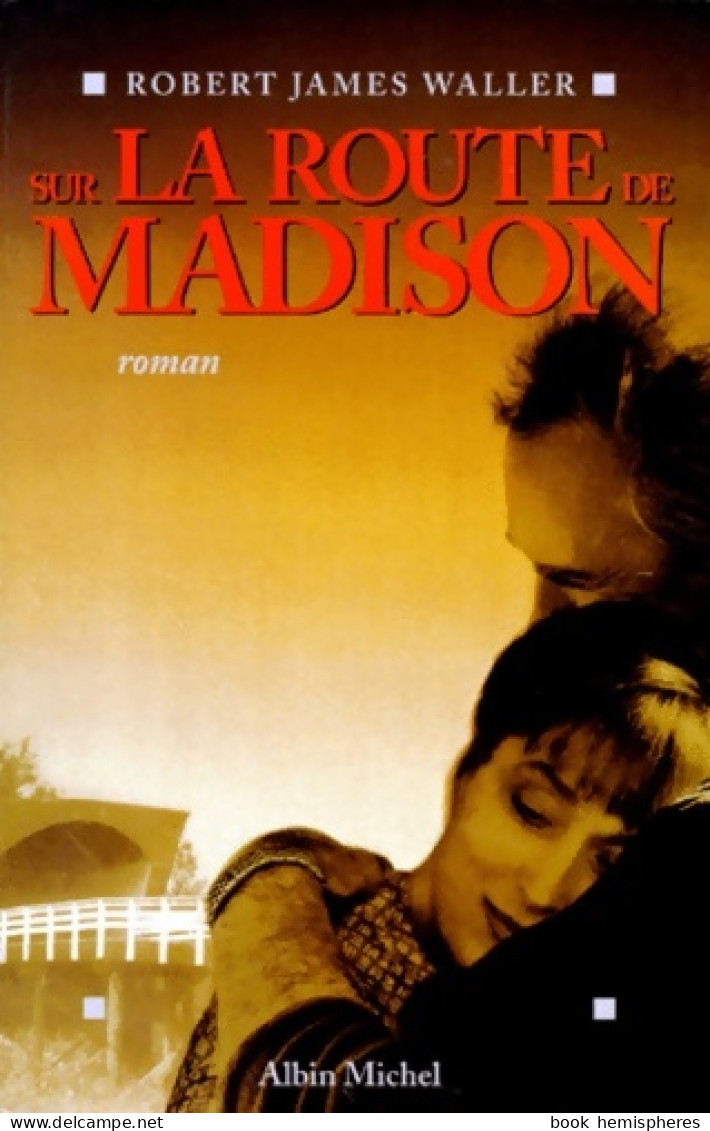 Sur La Route De Madison (1995) De Robert James Waller - Kino/TV