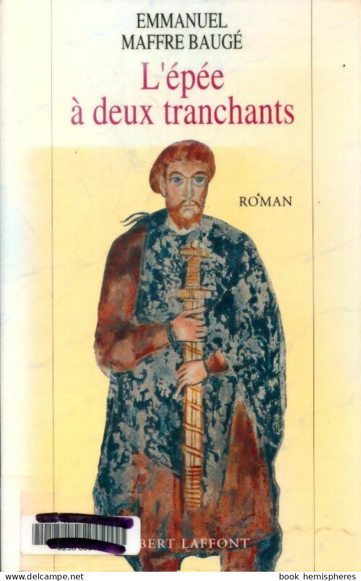 L'épée à Deux Tranchants (1991) De Emmanuel Maffre-Baugé - Historique