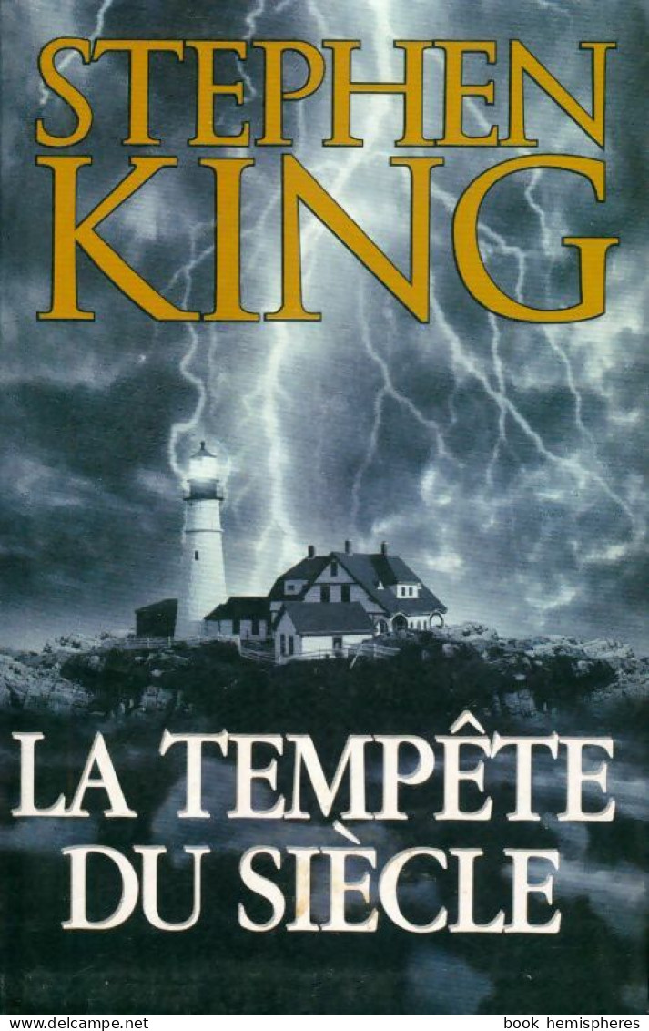 La Tempête Du Siècle (1999) De Stephen King - Other & Unclassified