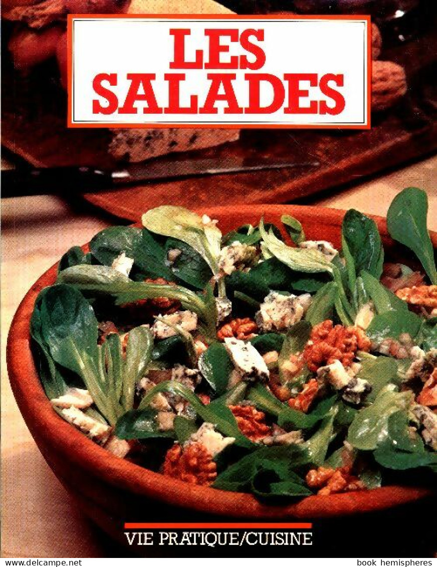 Les Salades (1992) De Monique Gélard - Gastronomie