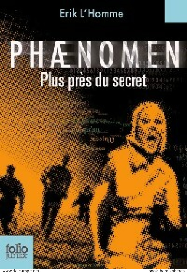 Phaenomen Tome II (2008) De Erik L'homme - Autres & Non Classés