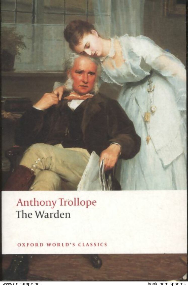 The Warden (2008) De Anthony Trollope - Autres & Non Classés