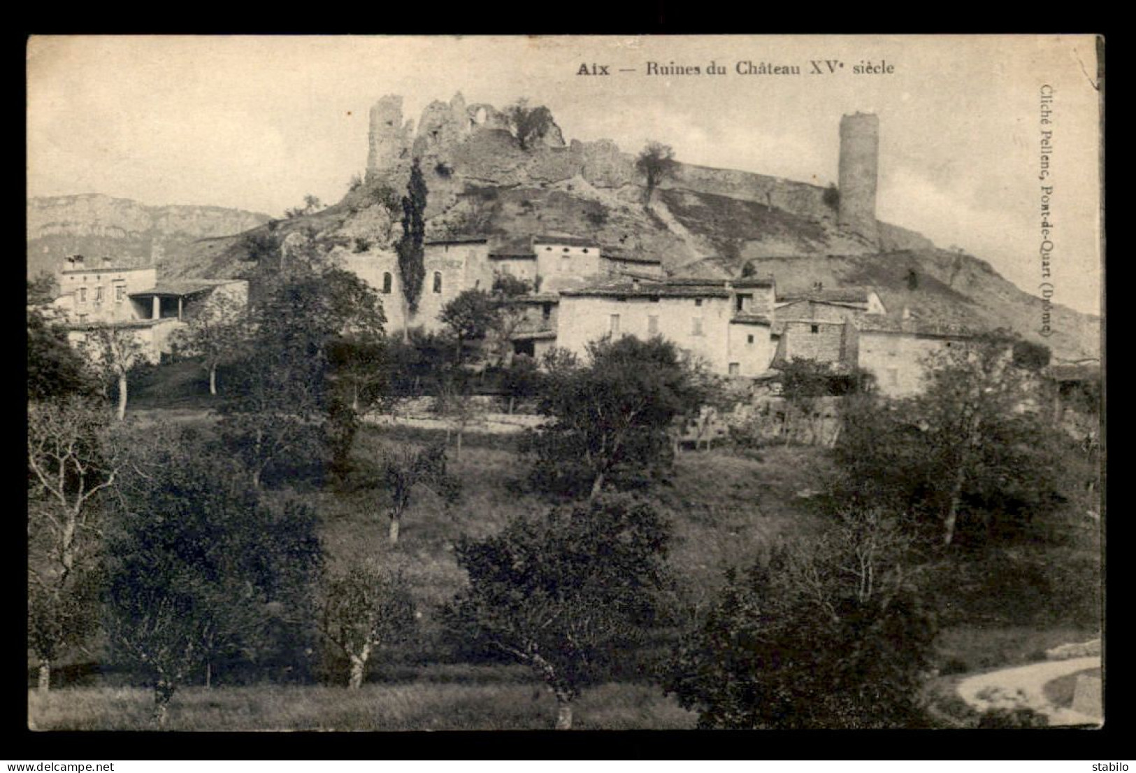 26 - AIX - RUINES DU CHATEAU - Other & Unclassified