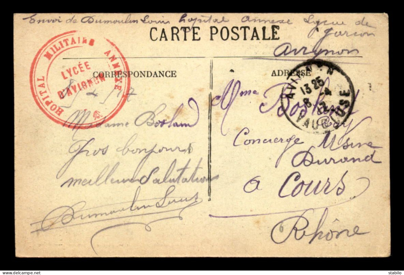 CACHET HOPITAL MILITAIRE ANNEXE - LYCEE D'AVIGNON (VAUCLUSE) - 1. Weltkrieg 1914-1918