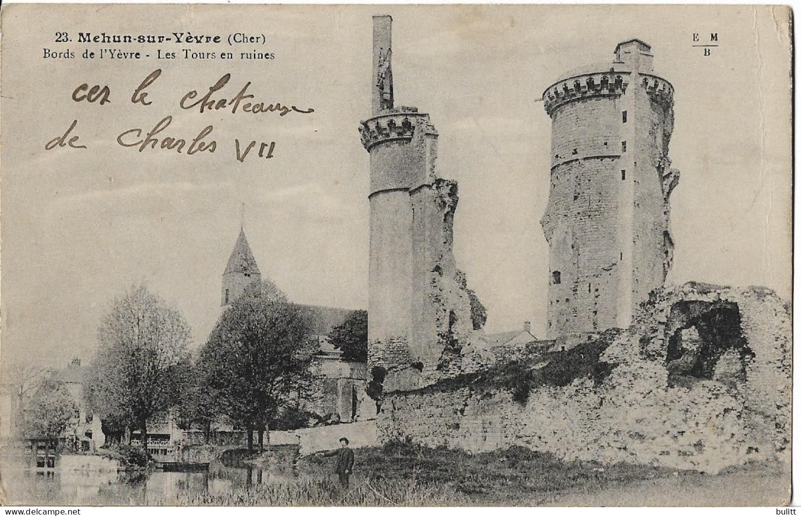 MEHUN SUR YEVRE - Bords De L'Yèvre - Les Tours En Ruines - Mehun-sur-Yèvre