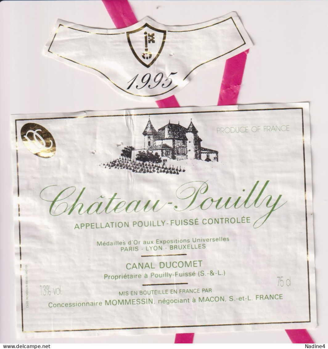 Etiket Etiquette - Vin Wijn - Chateau Pouilly - Canal Ducomet - Pouilly Fuissé - 1995 - Autres & Non Classés