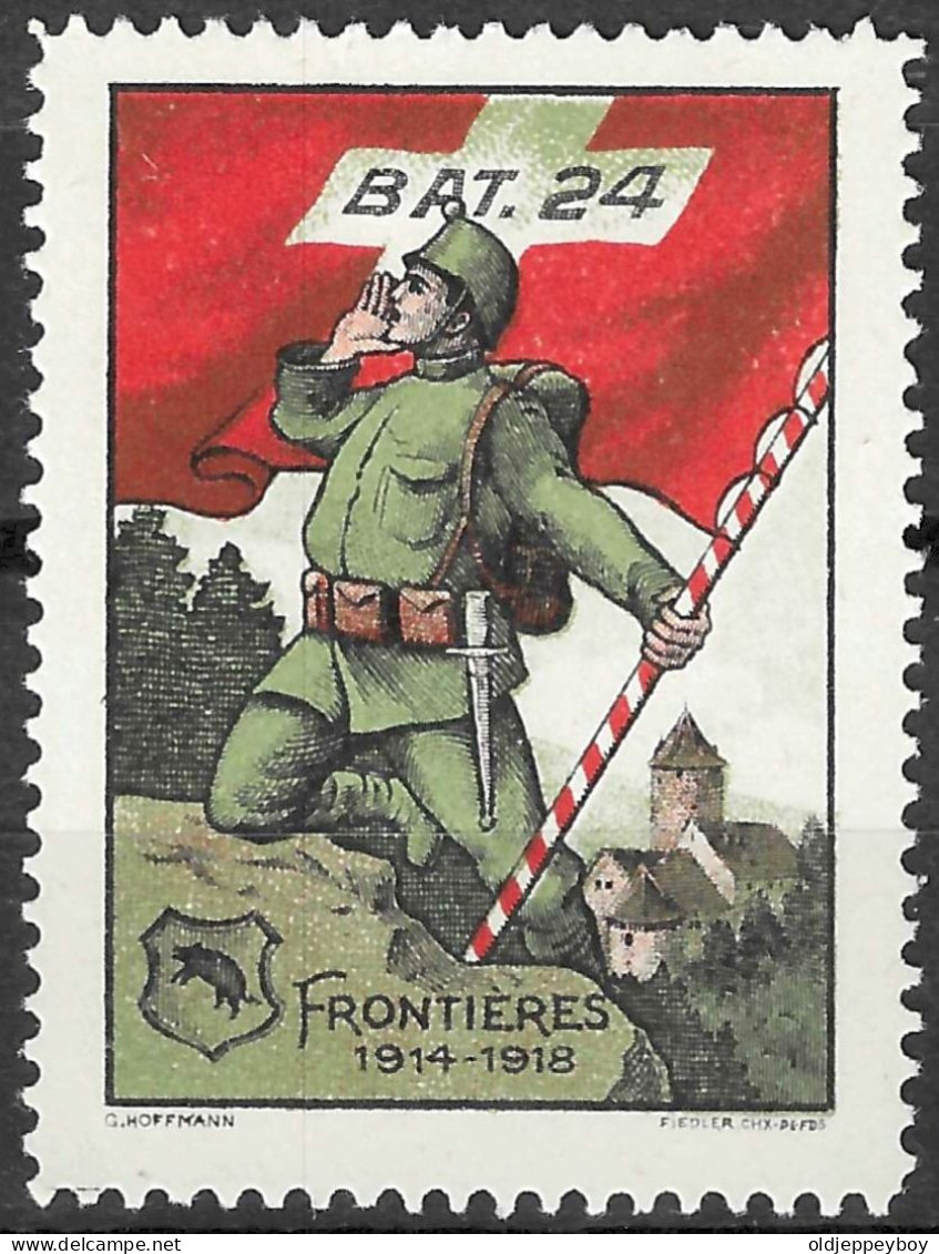 1914-1918 SWITZERLAND Soldatenmarken Suisse Militaire Vignette BAT. 24 FRONTIERS VF  - Vignettes