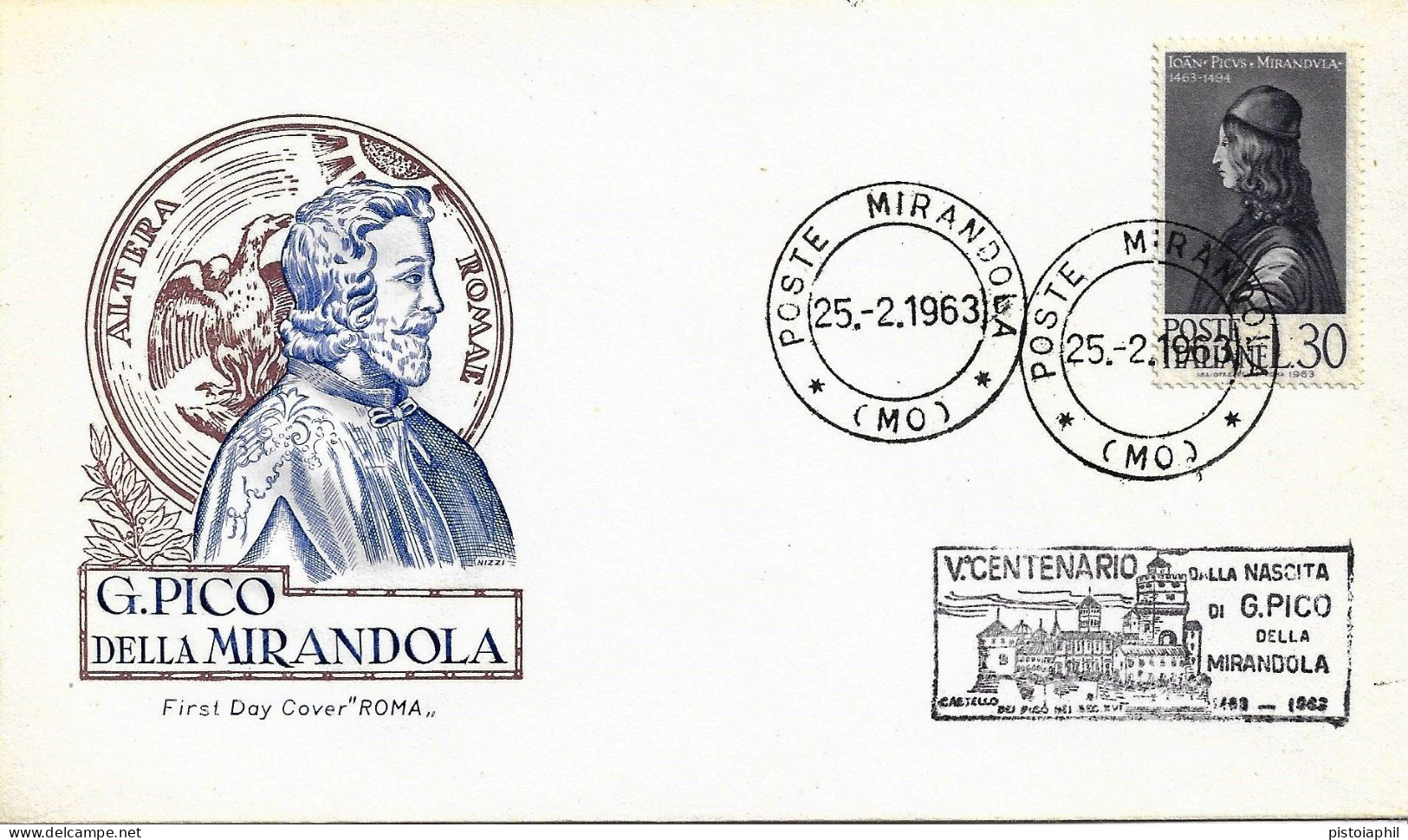 Fdc Roma: PICO DELLA MIRANDOLA (1963);  No Viaggiata ; Annullo Mirandola E Timbro Speciale - FDC