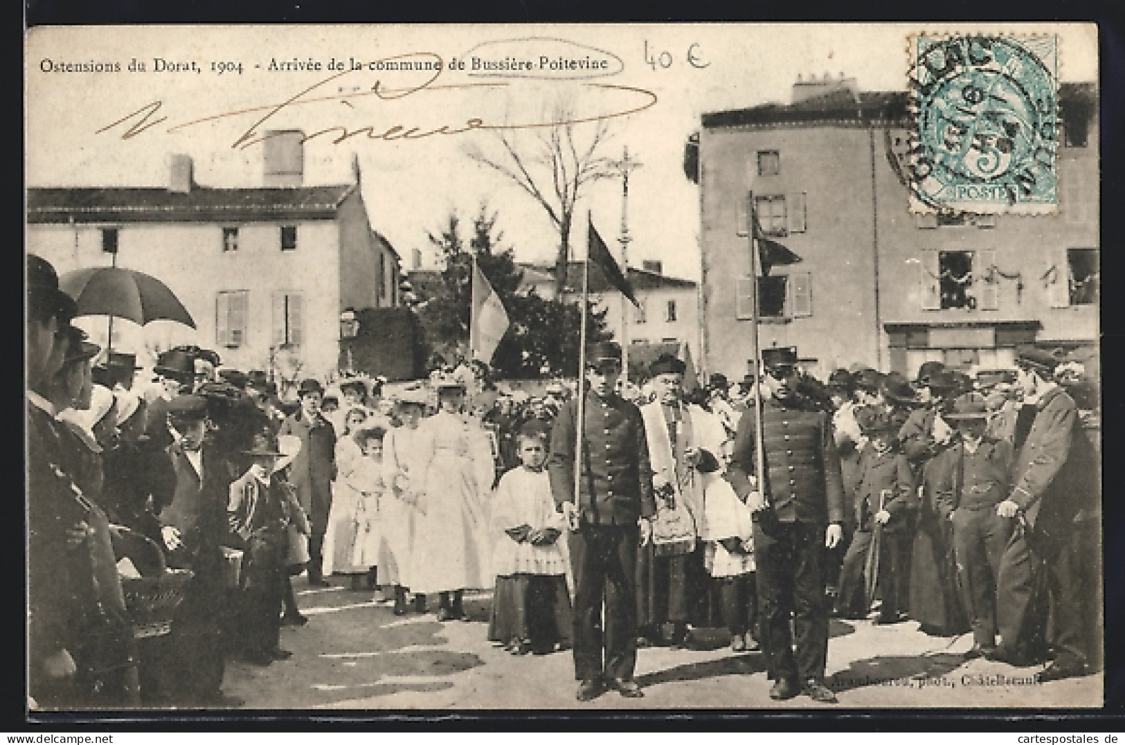 CPA Bussière-Poitevine, Ostensions Du Dorat 1904, Arrivée De La Commune  - Le Dorat