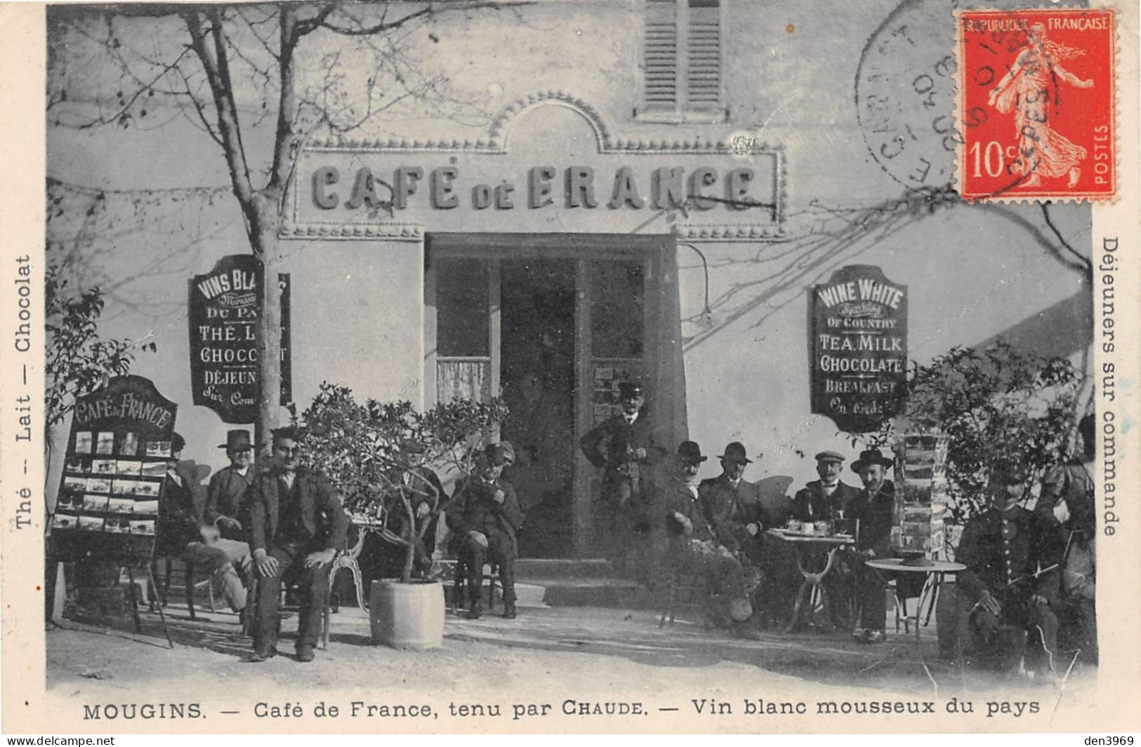 MOUGINS (Alpes-Maritimes) - Café De France, Tenu Par Chaude - Voyagé 1910 (2 Scans) - Mougins