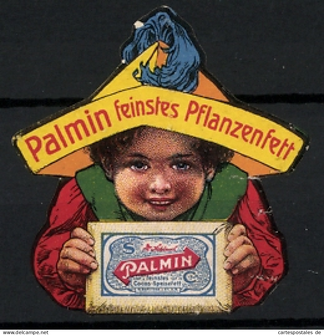 Reklamemarke Palmin - Feinstes Pflanzenfett, Bube Mit Hut Hält Eine Margarineschachtel  - Erinnophilie