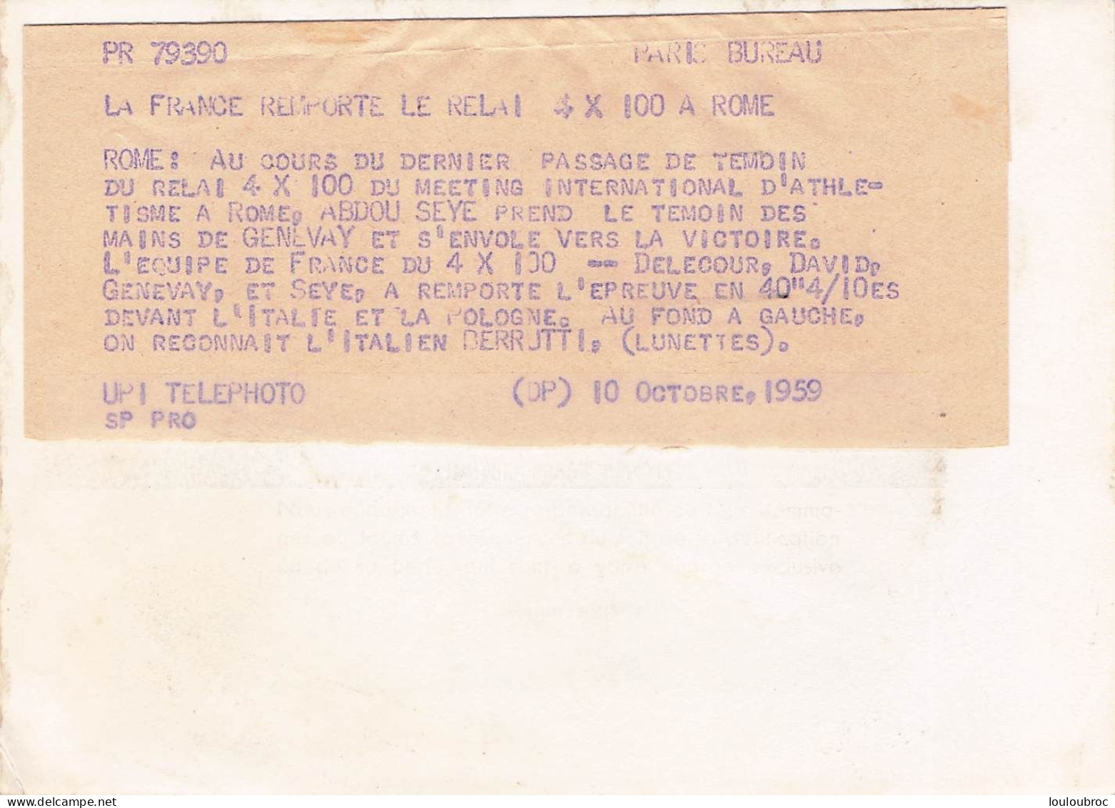 ATHLETISME 10/1959 A ROME LA FRANCE REMPORTE LE 4X100M DELACOUR DAVID GENEVAY ET SEYE PHOTO 18 X 13 CM - Sports