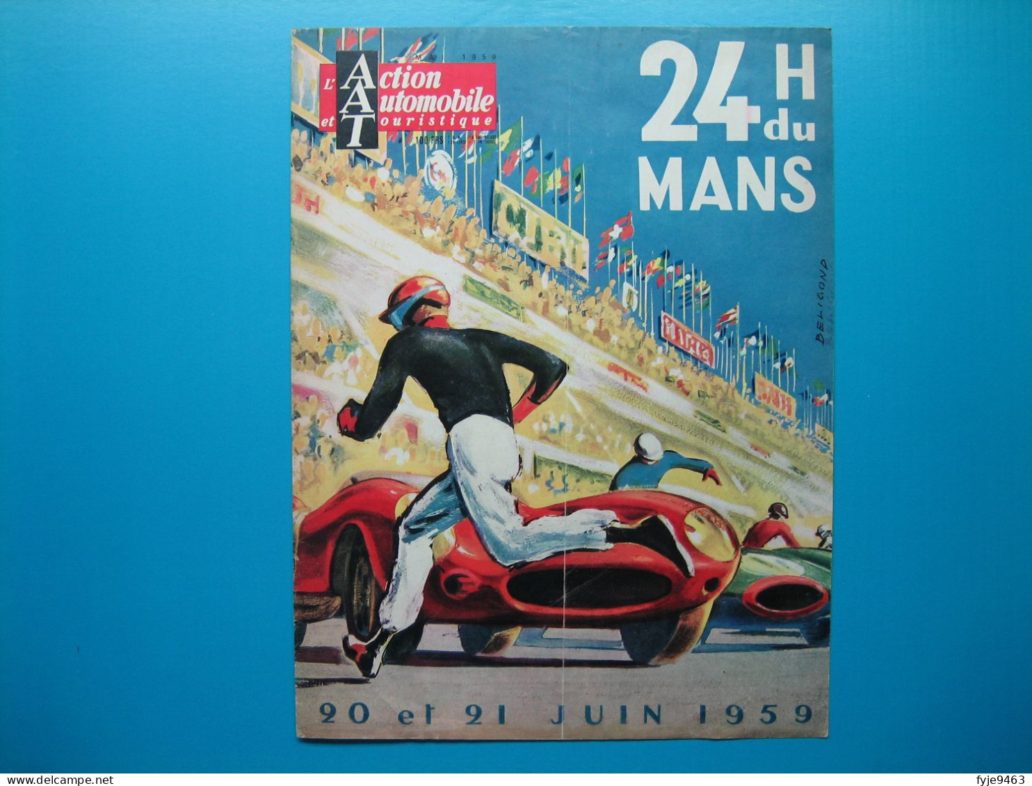 (1959) 24 H Du Mans (couverture De La Revue " L'ACTION AUTOMOBILE ET TOURISTIQUE ") - Illustrateur Michel Beligond - Non Classés