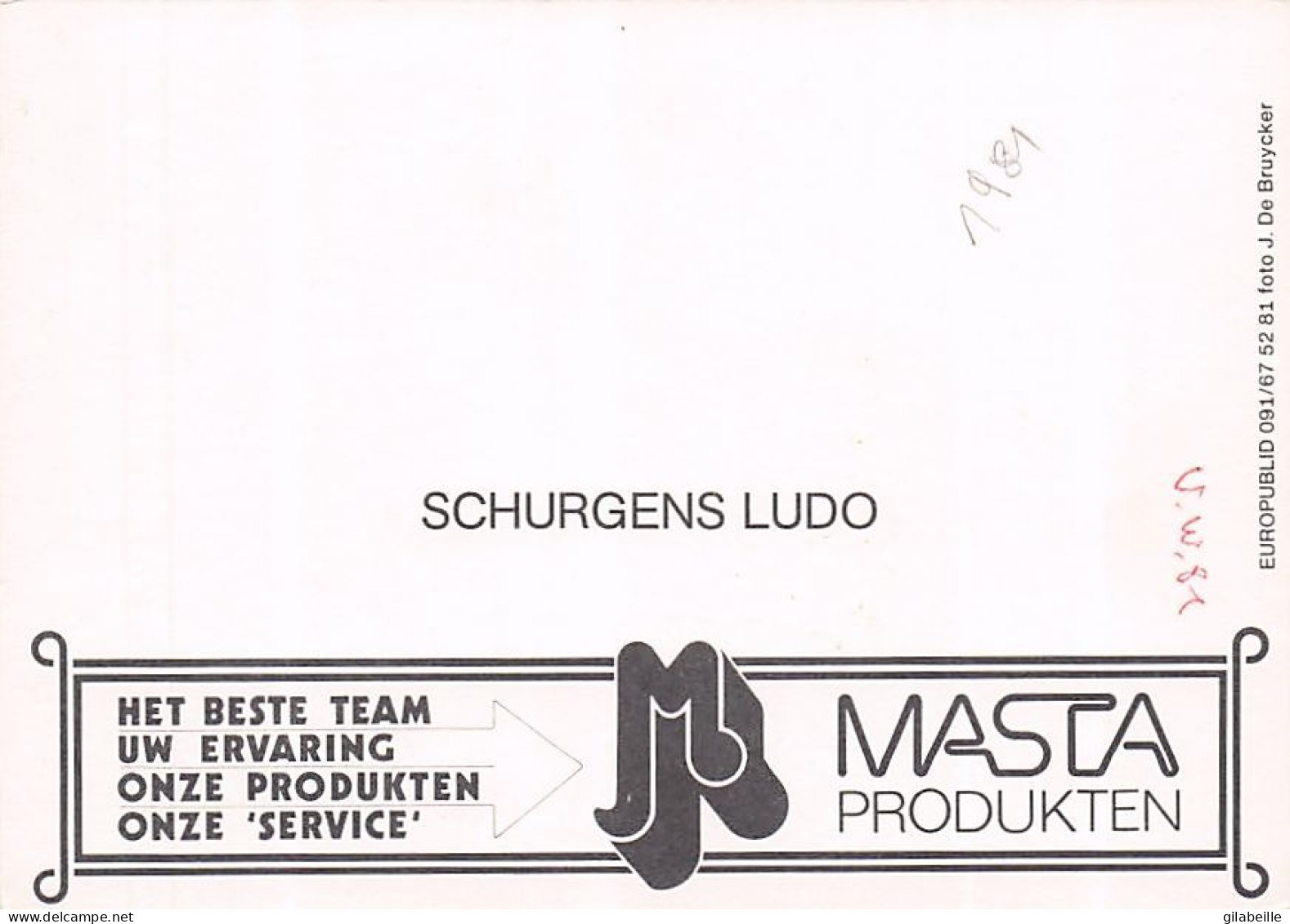 Vélo - Cyclisme -  Coureur Cycliste Belge Ludo Schurgens - Team Masta - 1981 - Wielrennen