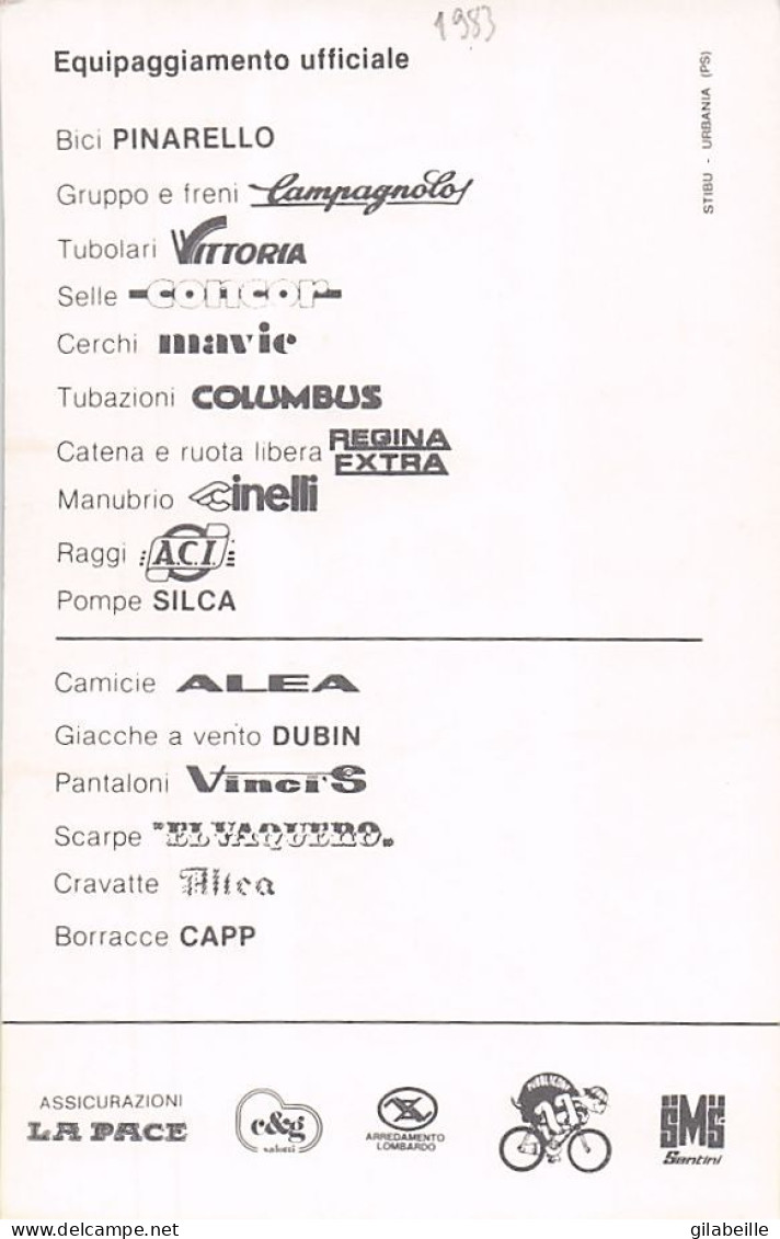 Vélo - Cyclisme -  Coureur Cycliste Italien Marcello Bartoli -  Squadra Metauro - Pinarello - 1983 - Radsport