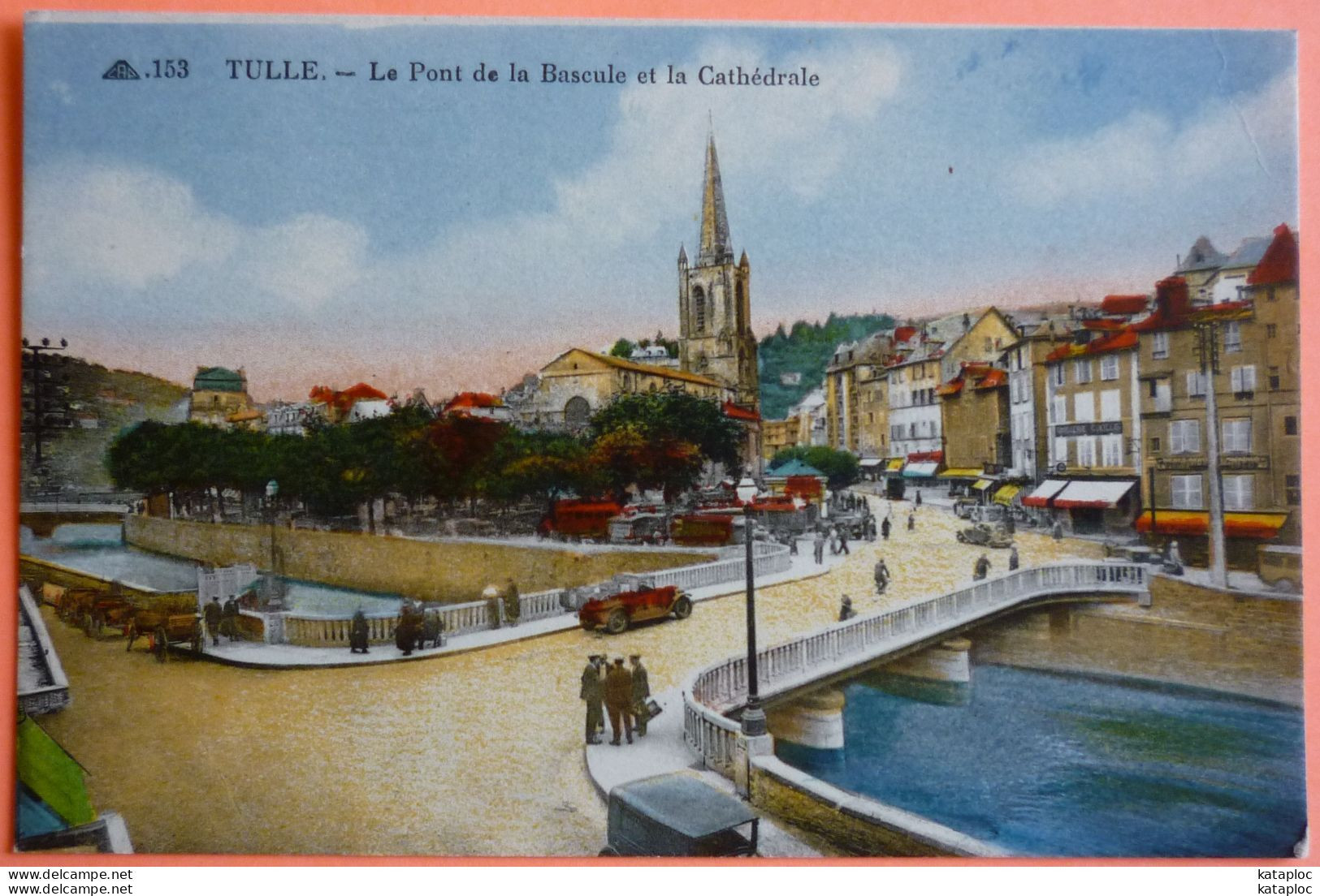 CARTE COLORISEE TULLE - 19 - LE PONT DE LA BASCULE ET LA CATHEDRALE - SCAN RECTO/VERSO - 3 - Tulle