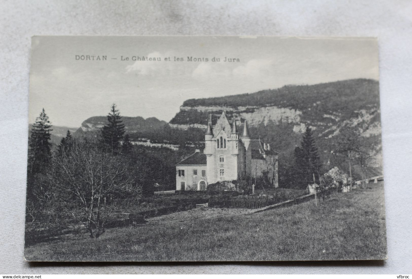 Dortan, Le Château Et Les Monts Du Jura, Jura 39 - Autres & Non Classés