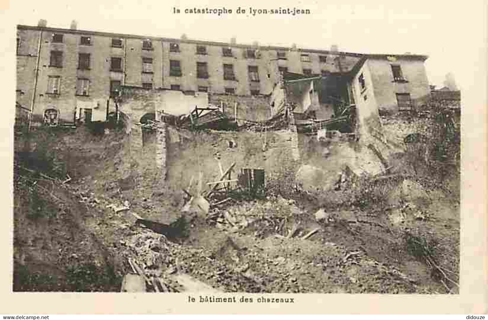 69 - Lyon - Catastrophe De Lyon Saint Jean - Le Batiment Des Chazeaux - Ruines - CPA - Voir Scans Recto-Verso - Autres & Non Classés