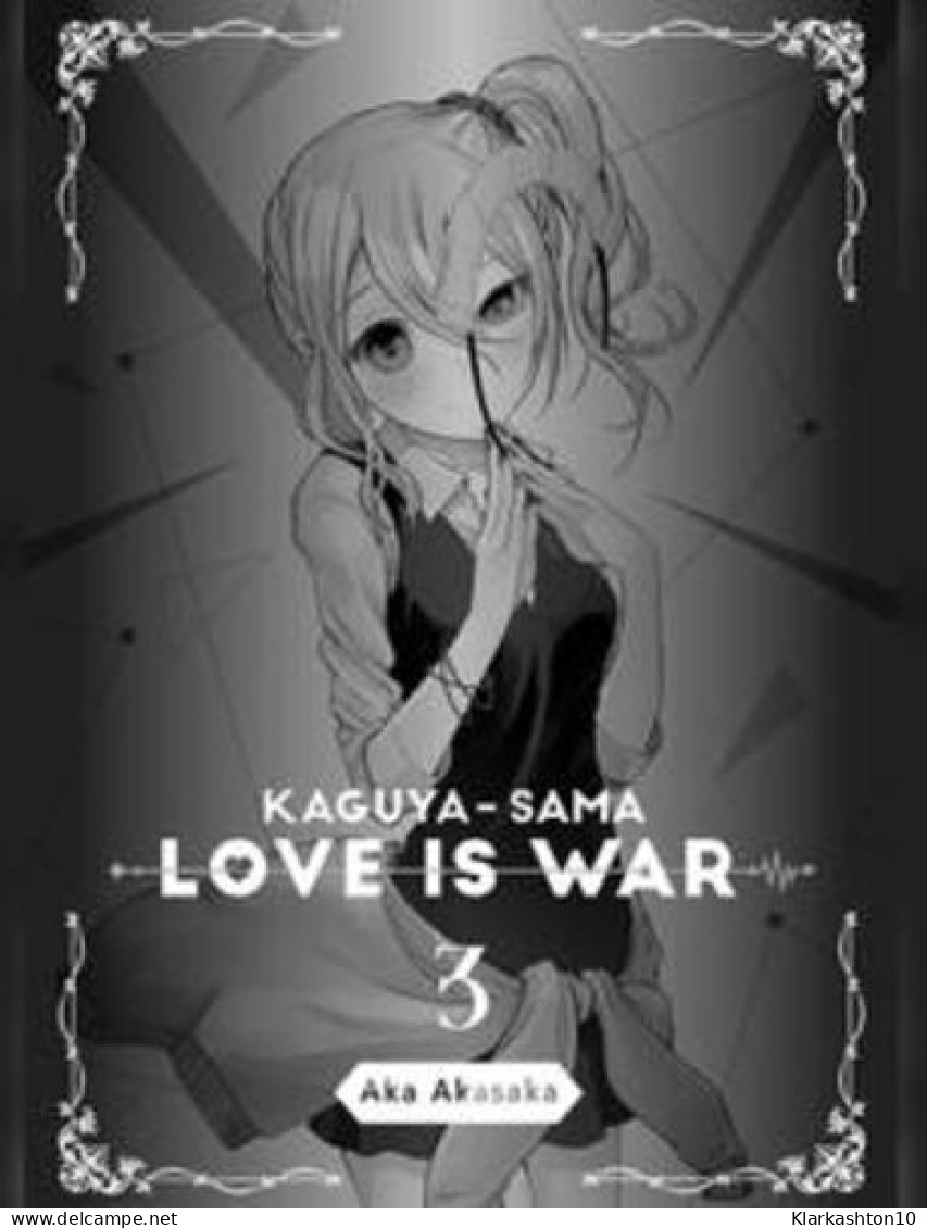 Kaguya-sama: Love Is War T03 - Other & Unclassified