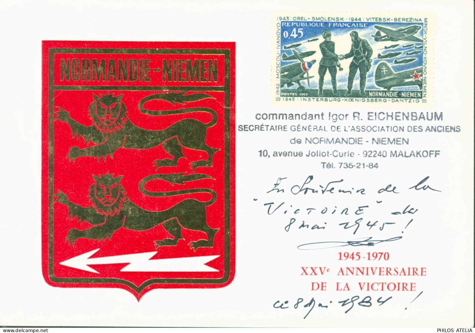 XXVe Anniversaire De La Victoire Normandie Niemen YT N°1606 Maxi Autographe Signature Commandant Igor R Eichenbaum - 1940-1949