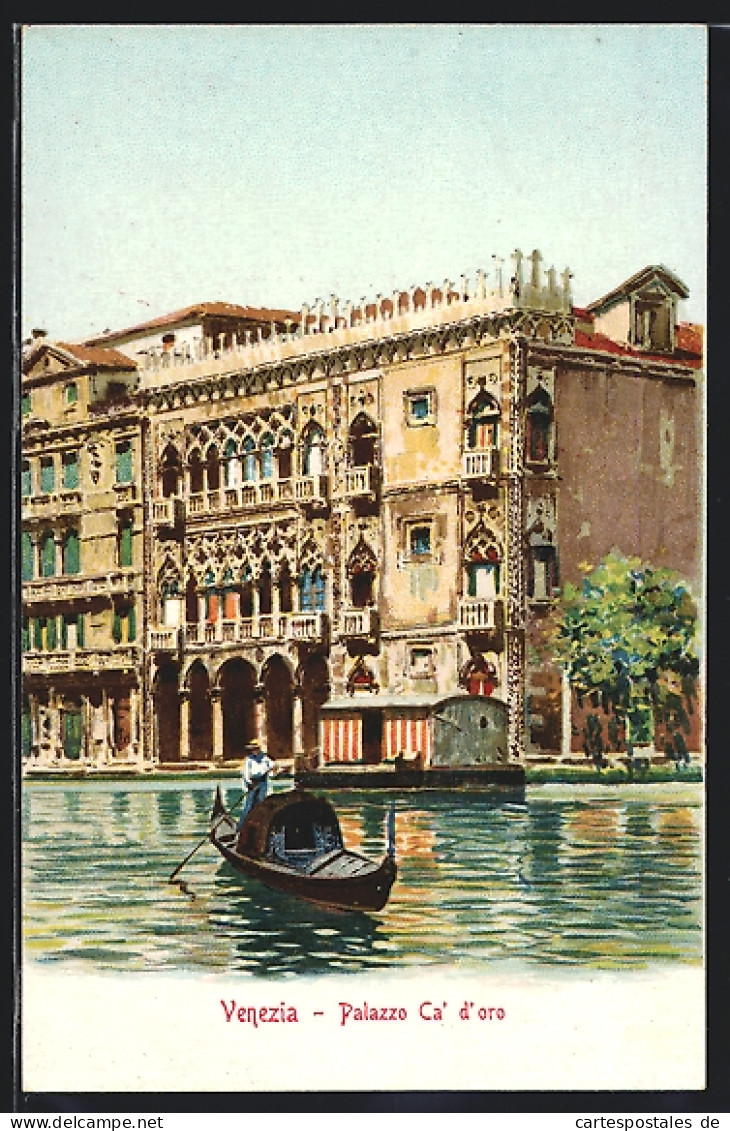 Artista-Cartolina Venezia, Palazzo Ca` D` Oro, Gondel  - Venezia (Venice)