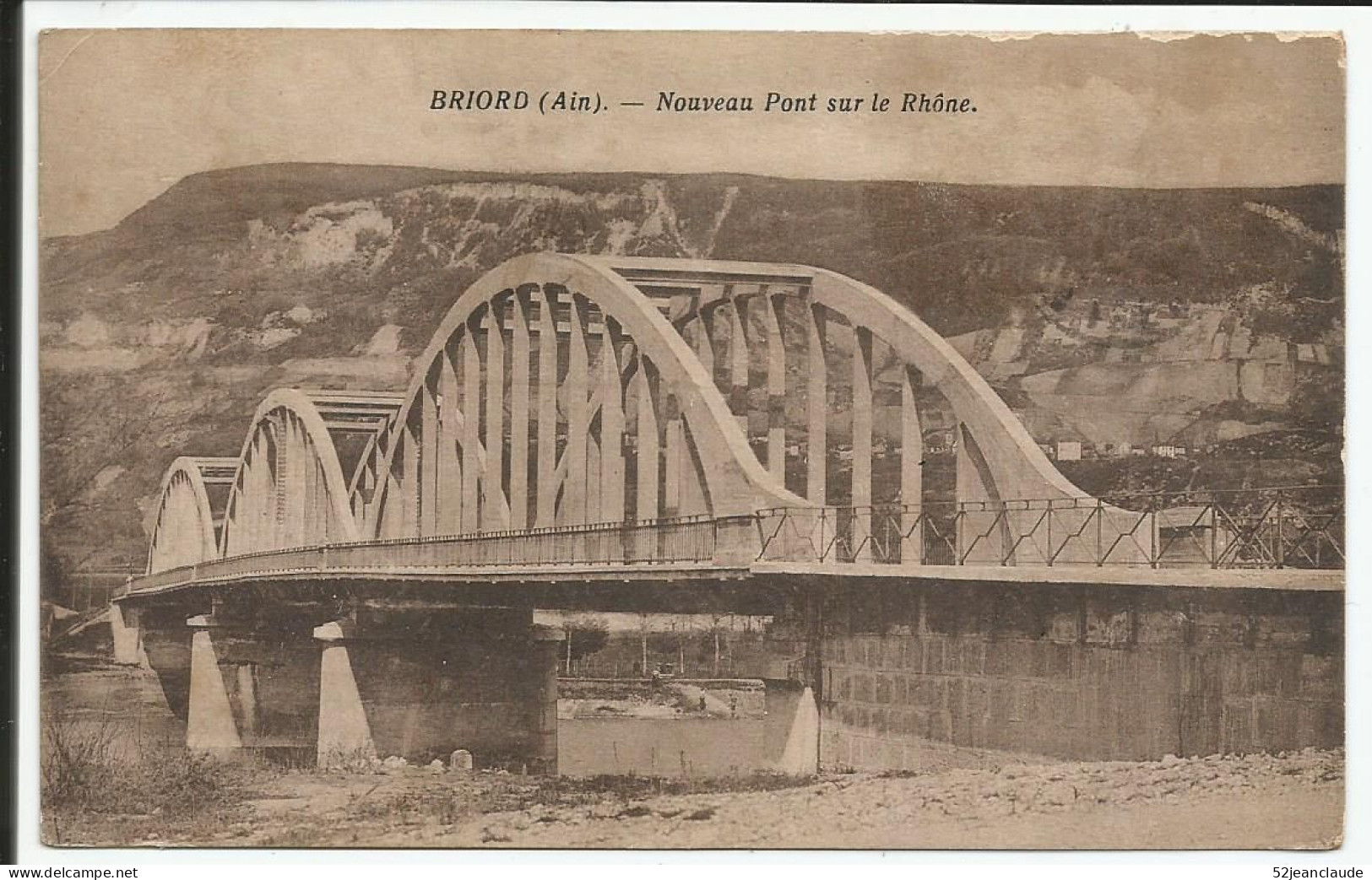 Briord Nouveau Pont Sur Le Rhône    1930    N° - Non Classés