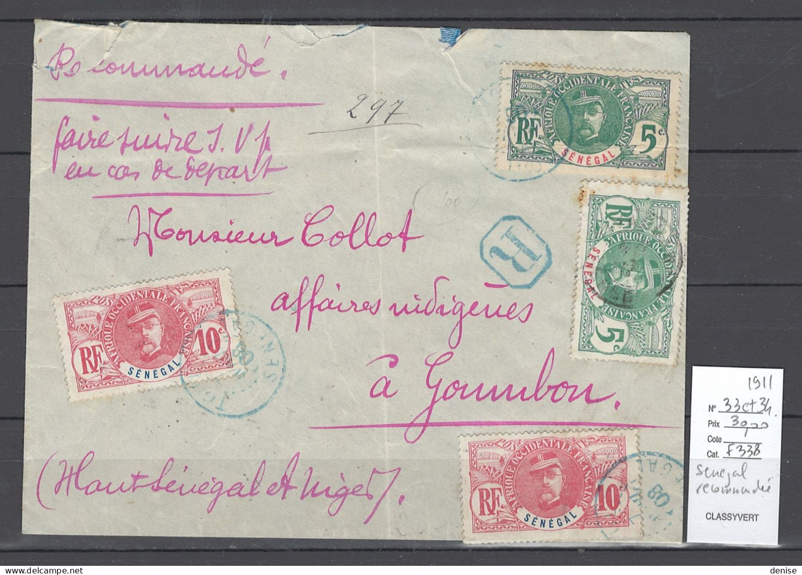 Senegal - Lettre Dakar Recommandée Pour Goumbou - Yvert 33 Et 34 - Faidherbe - 1911 - Lettres & Documents