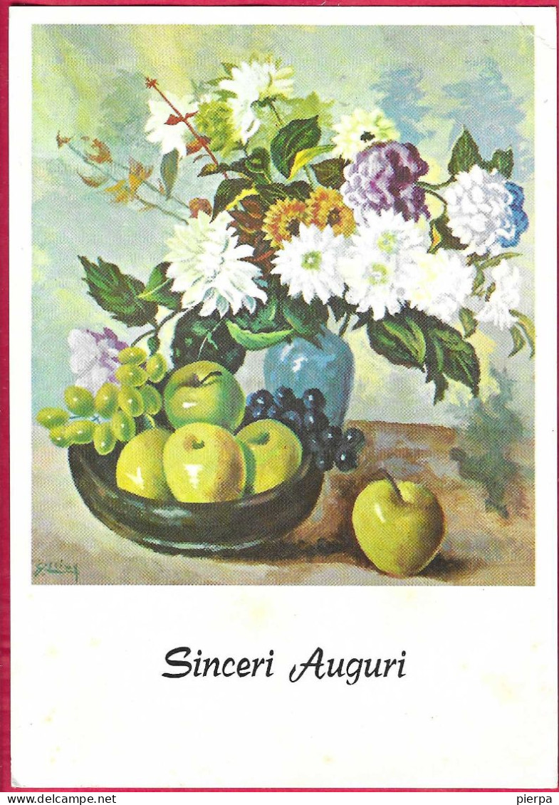 SINCERI AUGURI . NATURA MORTA - DIS. COLLINA - NUOVA - Autres & Non Classés