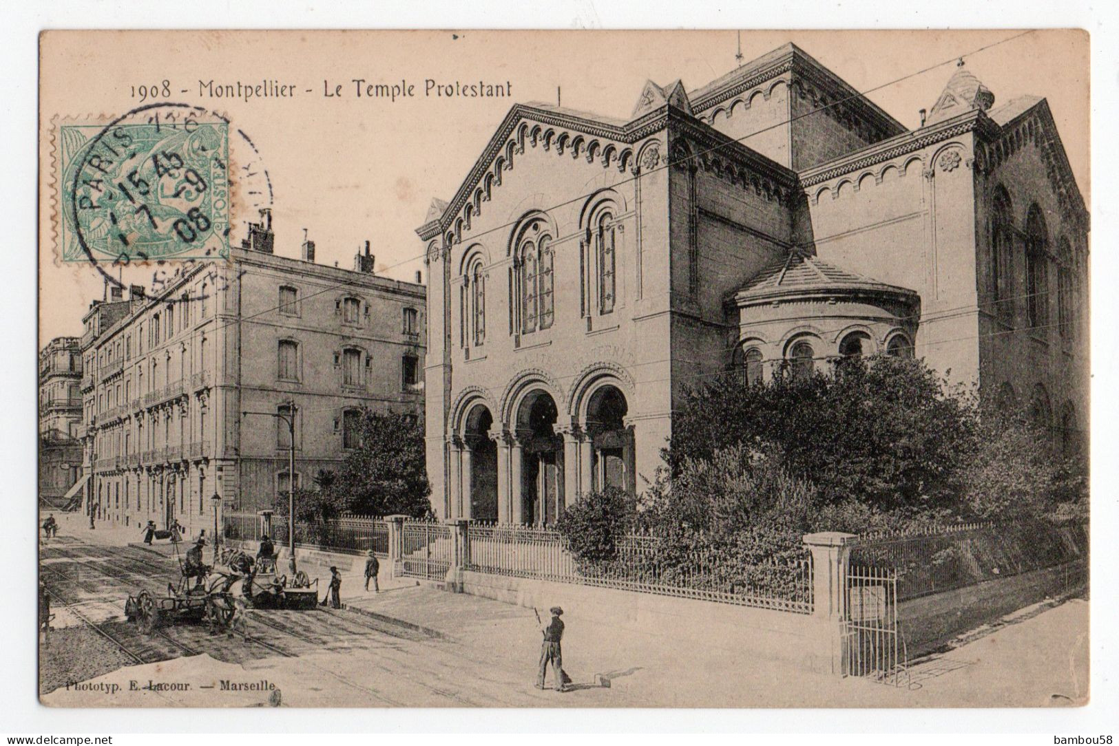 MONTPELLIER * HERAULT * TEMPLE PROTESTANT * 1908 * TRAVAUX CHAUSSEE * Phtotypie Lacour, Marseille - Montpellier