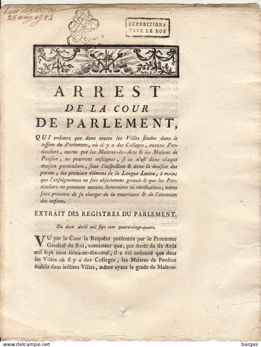 Arrest De La Cour De Parlement : Exemplaire Expédition Pour Le Roy Roi Louis XVI Cachet Signé Ysabeau Autographe - Decreti & Leggi