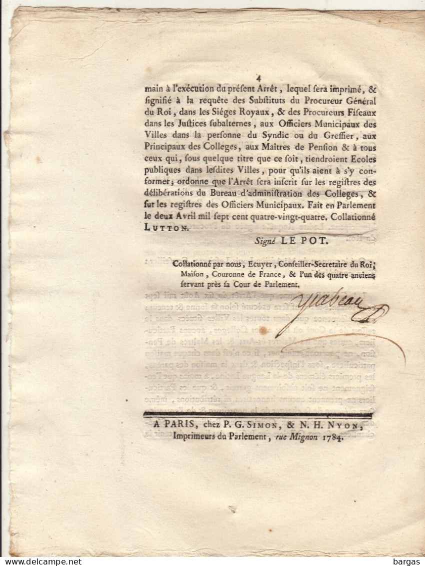 Arrest De La Cour De Parlement : Exemplaire Expédition Pour Le Roy Roi Louis XVI Cachet Signé Ysabeau Autographe - Decrees & Laws