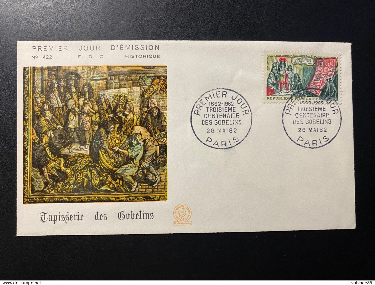 Enveloppe 1er Jour "Tapisserie Des Gobelins" 26/05/1962 - 1343 - Historique N° 422 - 1960-1969