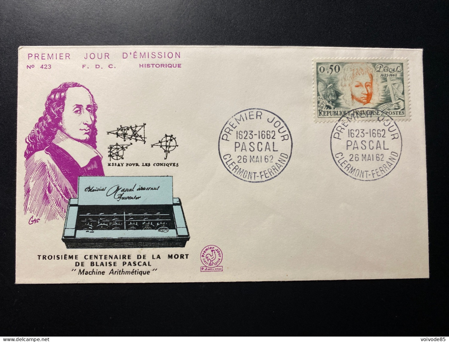 Enveloppe 1er Jour "Blaise Pascal - Machine Arithmétique" 26/05/1962 - 1344 - Historique N° 423 - 1960-1969