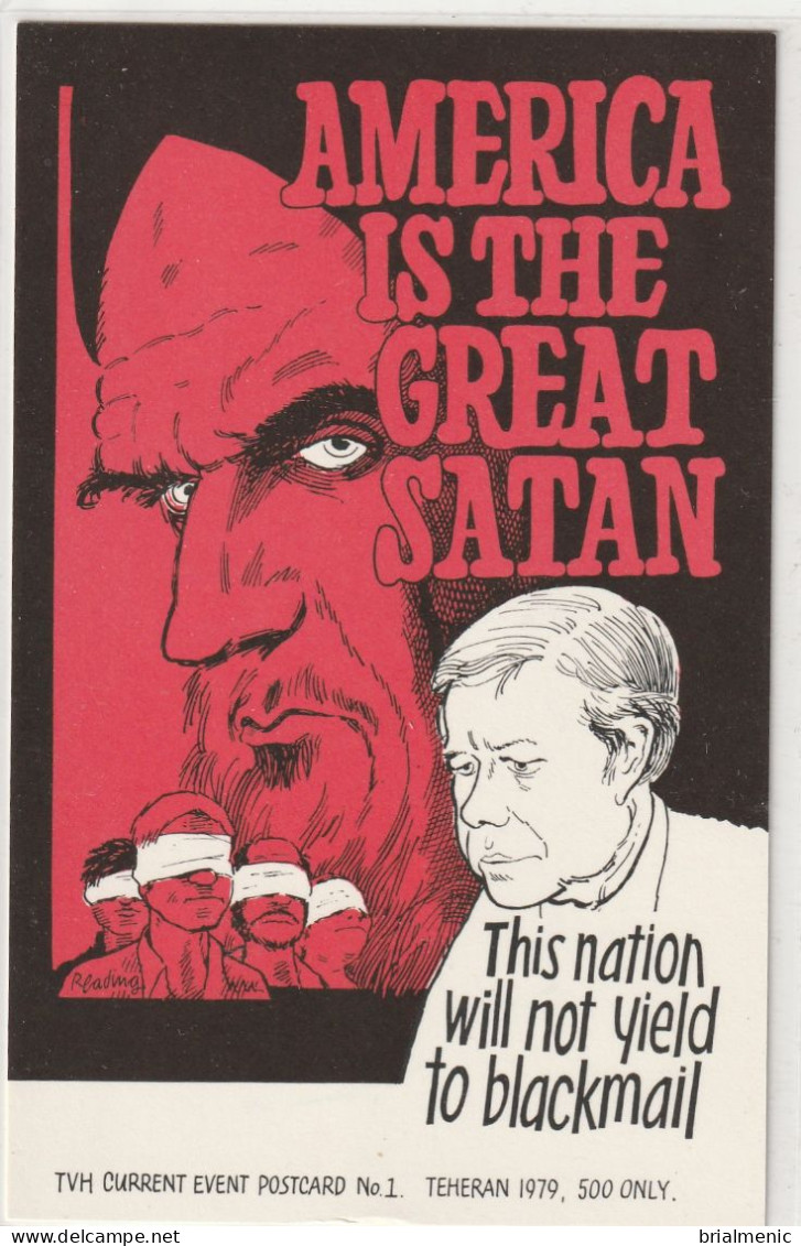 América Is The Great Satan  Téhérent 1979 N° 102 Sur 500 Ex - Iran