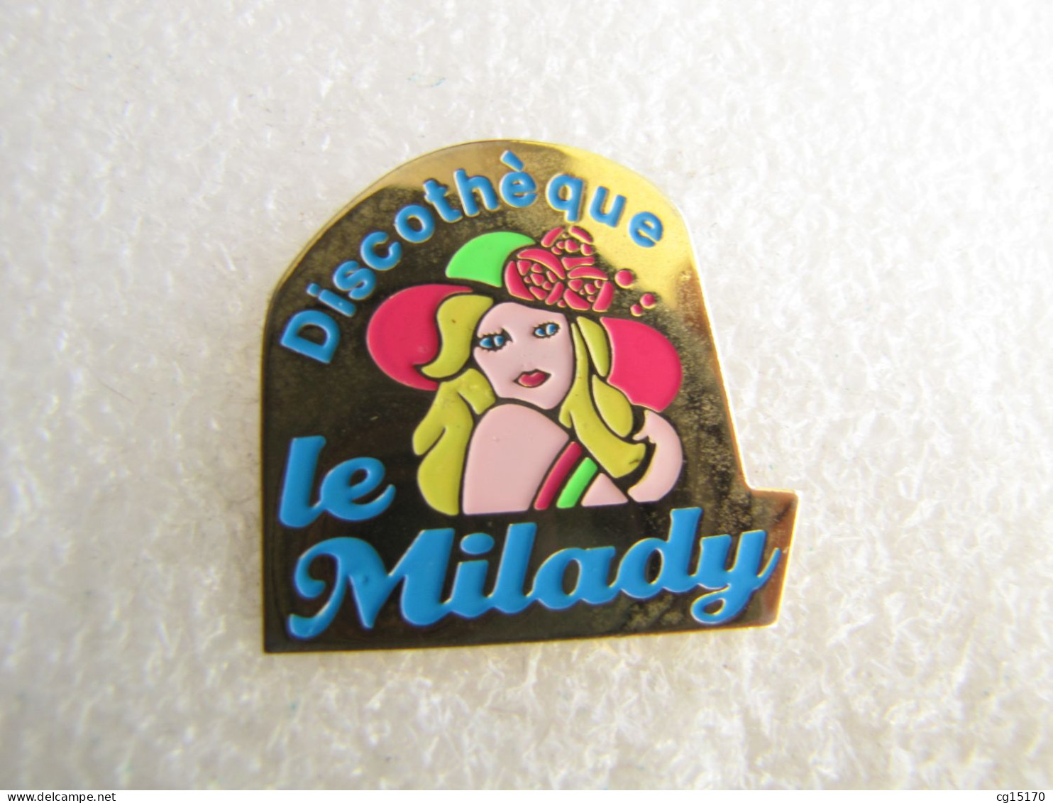 PIN'S   DISCOTHEQUE LE  MILADY  PIN UP - Pin-ups