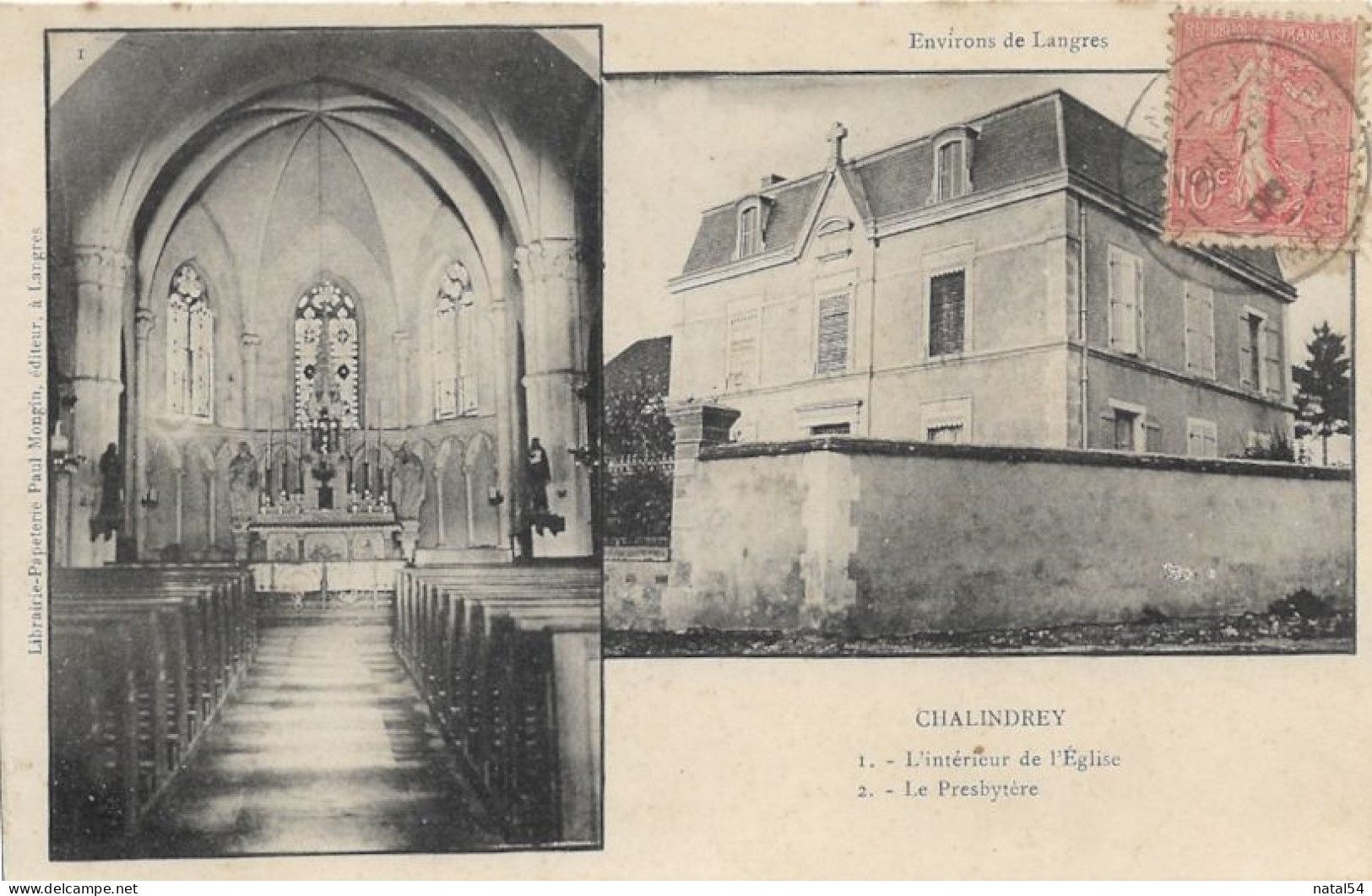 52 - Chalindrey : 2 Vues : 1. -  L'Intérieur De L'Eglise - 2. - Le Presbytère - CPA écrite - Chalindrey